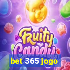 bet 365 jogo