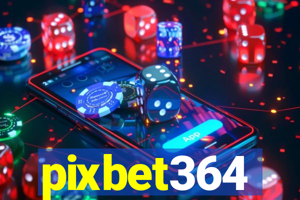 pixbet364