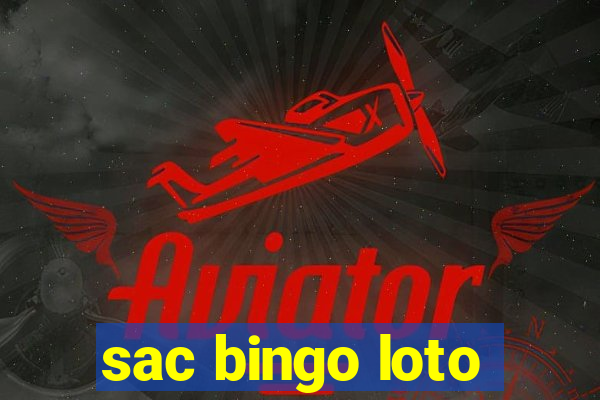 sac bingo loto