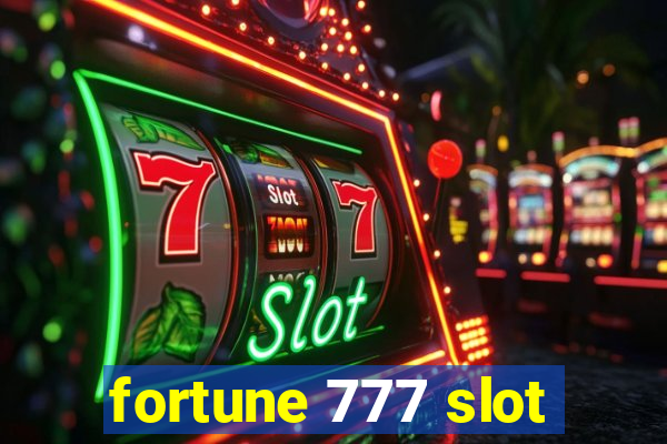 fortune 777 slot