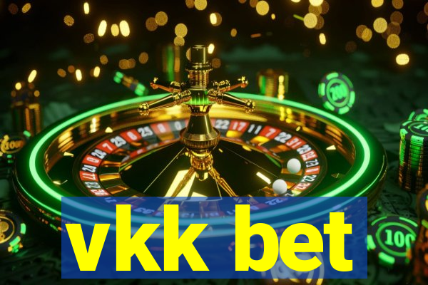 vkk bet