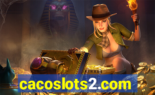 cacoslots2.com