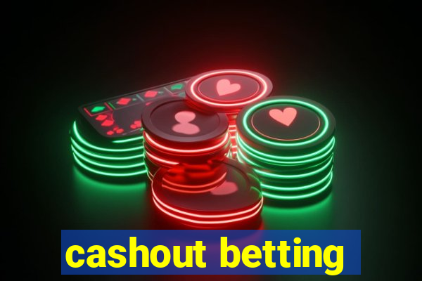 cashout betting