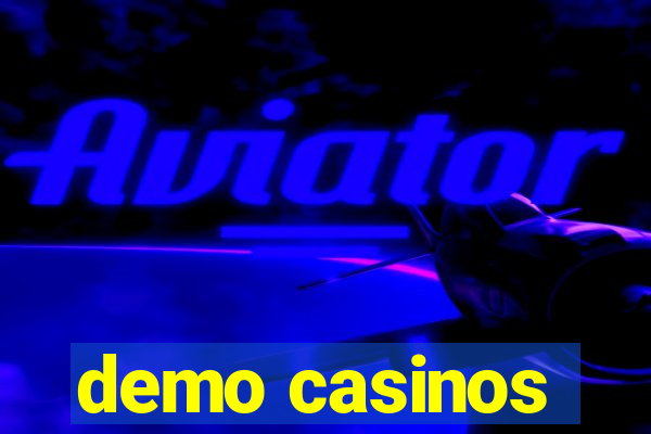 demo casinos