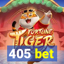 405 bet