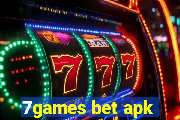 7games bet apk