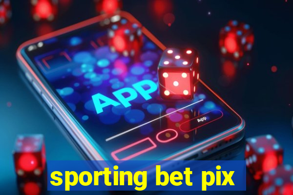 sporting bet pix