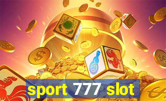 sport 777 slot