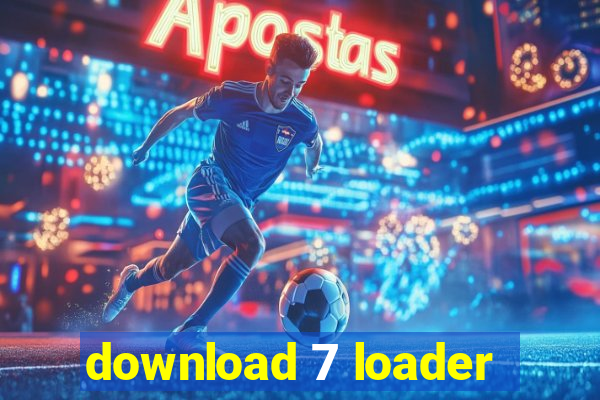 download 7 loader