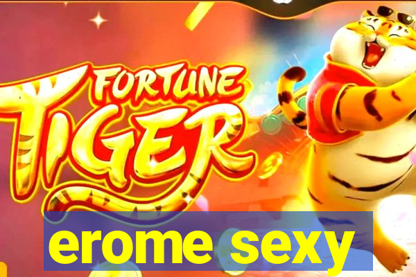 erome sexy