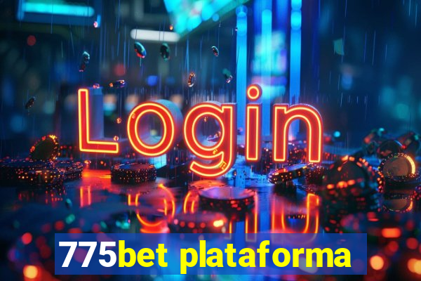 775bet plataforma