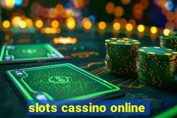 slots cassino online