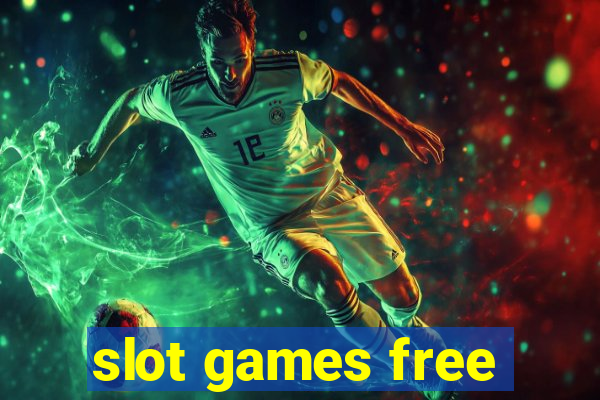 slot games free