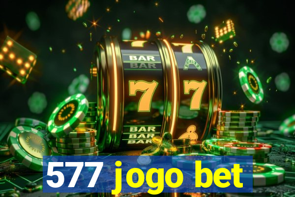 577 jogo bet