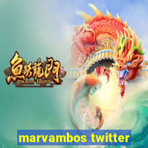 marvambos twitter