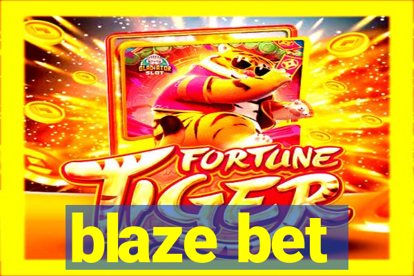 blaze bet