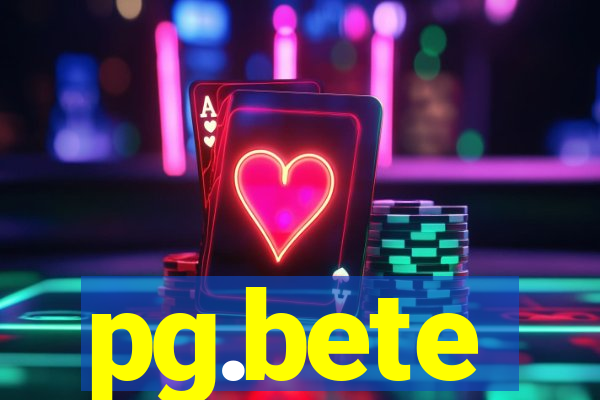 pg.bete