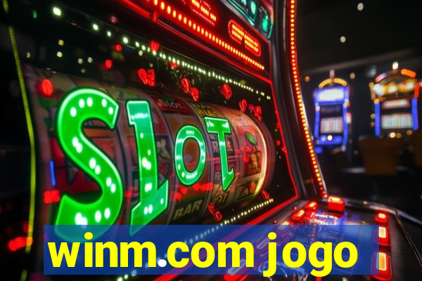 winm.com jogo