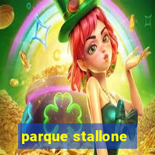 parque stallone