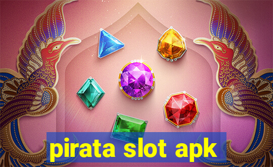 pirata slot apk