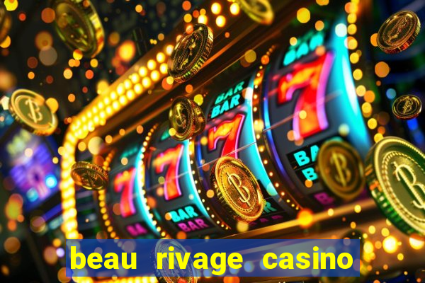 beau rivage casino hotel biloxi