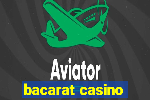 bacarat casino