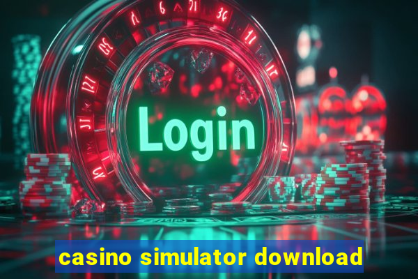 casino simulator download