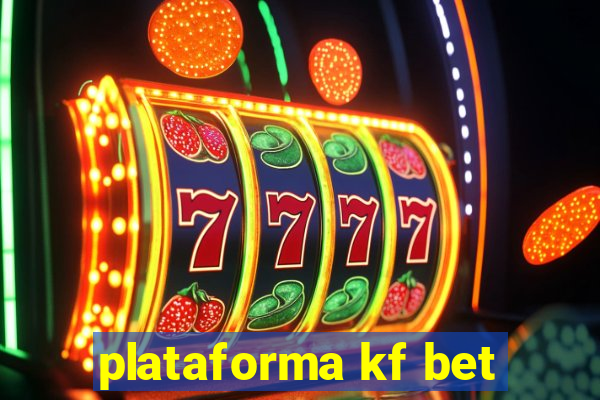 plataforma kf bet