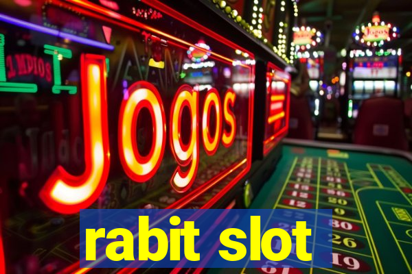 rabit slot