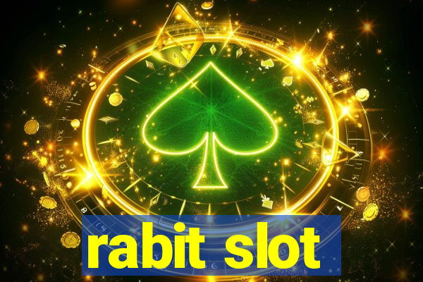 rabit slot