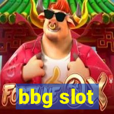 bbg slot