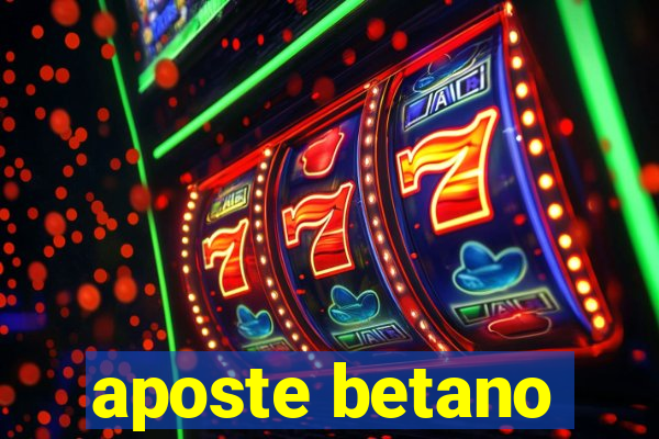 aposte betano