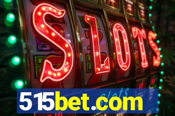 515bet.com