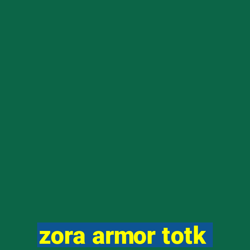 zora armor totk