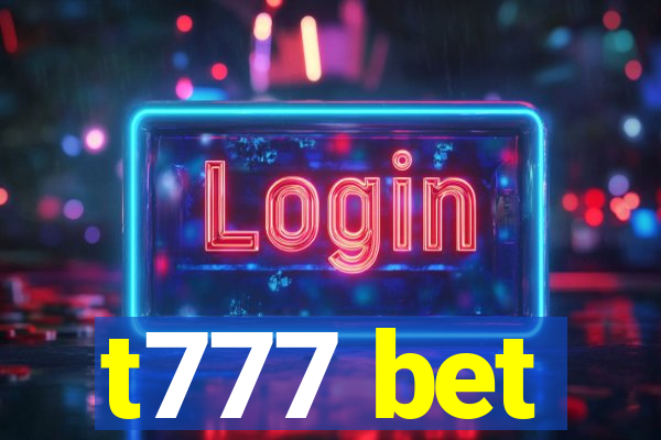 t777 bet