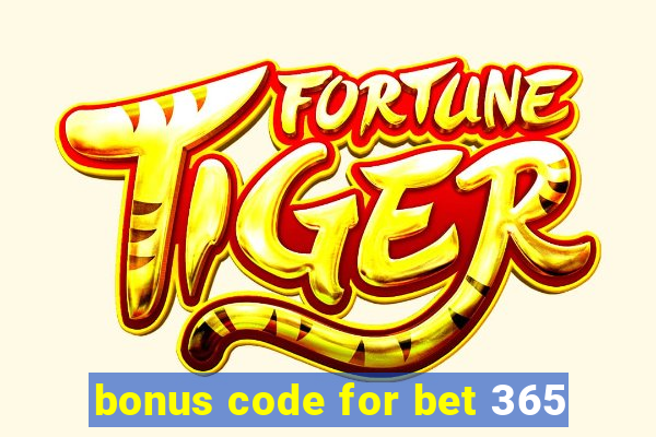 bonus code for bet 365