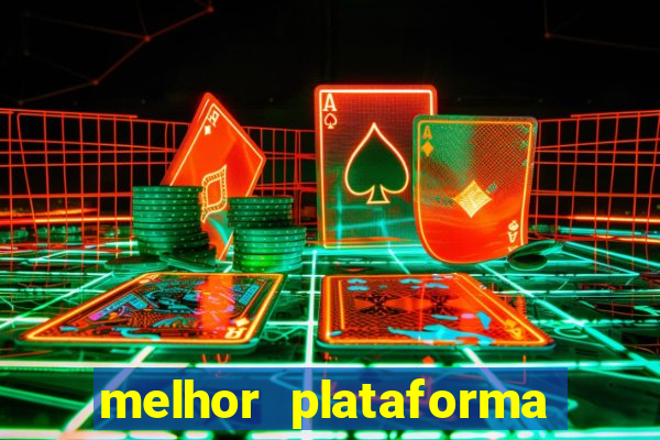 melhor plataforma para jogar no tigre