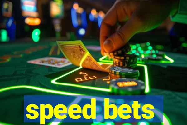 speed bets