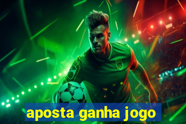 aposta ganha jogo