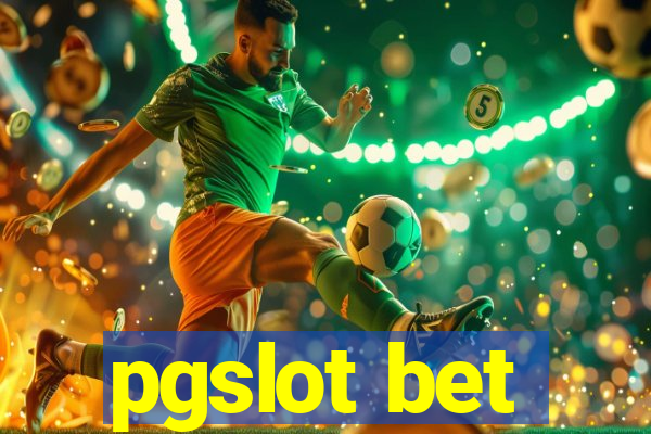 pgslot bet