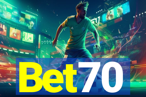 Bet70