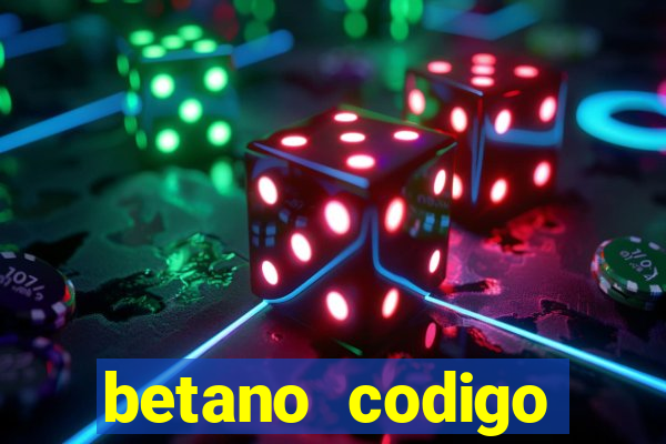 betano codigo promocional 5€