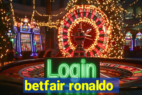 betfair ronaldo