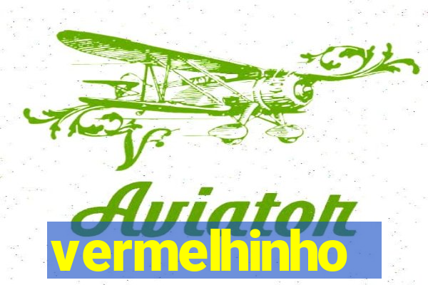 vermelhinho valen莽a bahia