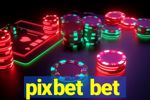 pixbet bet