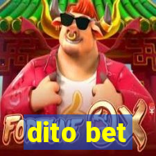 dito bet