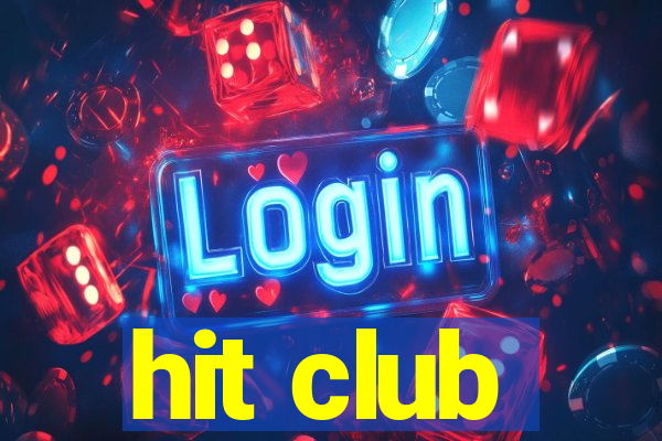 hit club