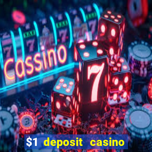 $1 deposit casino nz real money