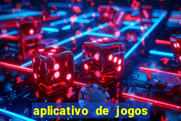 aplicativo de jogos que da bonus no cadastro