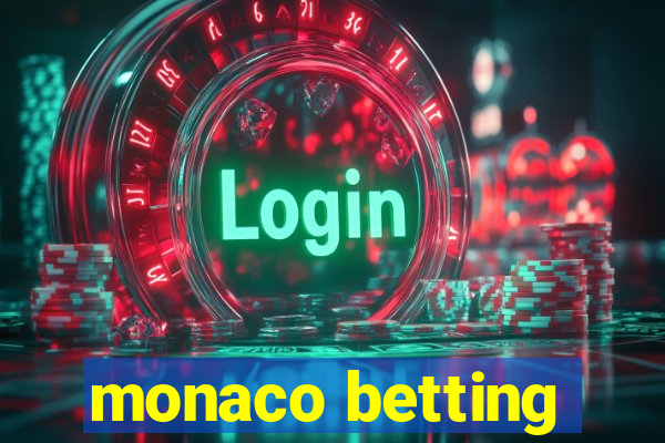 monaco betting